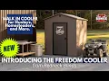 Meet the Freedom Cooler Walk-In Cold Storage for Hunting Homesteading More