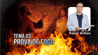 SBT 228 - PROVA DE FOGO / PROFECIAS DE DANIEL / PASTOR ARILTON OLIVEIRA