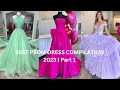 Ready for the Prom of Your Dreams Watch Best PROM DRESS Compilation 2023