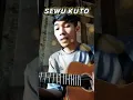 Lagu DIDI KEMPOT - SEWU KUTO (COVER AKUSTIK) BY ARIF F HD
