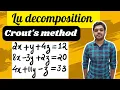 LU decomposition method Crout s method Example Solved Engineering mathematics Mathspedia