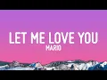Download Lagu Mario - Let Me Love You (Lyrics)