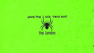 young thug the london feat j cole u0026 travis scott extended travis scott verse 