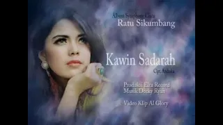 ratu sikumbang kawin sadarah official video 