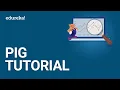 Pig Tutorial Apache Pig Script Hadoop Pig Tutorial Edureka