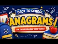 Back to School Anagram Challenge Interactive Word Scramble for ESL Classroom