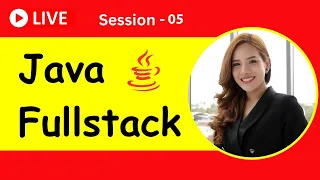 Java FullStack Development Session - 5 Ashok IT