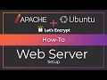 How-To Install Configure Apache2 on Ubuntu 24 04 Plus Lets Encrypt SSL Certificate Setup