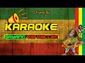 Download Lagu SAYANG - KARAOKE VERSI REGGAE SKA