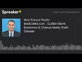Medbullets com Guillain-Barre Syndrome Charcot-Marie-Tooth Disease