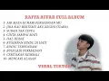 Download Lagu KUMPULAN LAGU RAFFA AFFAR FULL ALBUM VIRAL TIKTOK