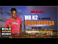 Mr K2 - Odho Mpotsa ft Capitata New Hit 2019 Mp3 Song Download