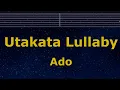 Download Lagu Karaoke♬ Utakata Lullaby - Ado（UTA from ONE PIECE FILM RED）   【With Guide Melody】 FLEETING LULLABY