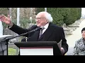 Speech by President Higgins Unveiling of a Plaque to Commemorate The Dead