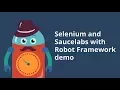 Saucelabs and Robot Framework Selenium Test Automation Demo