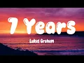 Download Lagu Lukas Graham - 7 Years (Lyrics)