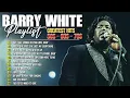 Lagu Barry White Songs ...Let The Music Play...Extended Mix... 💖 All Time Favorite Hits Songs 💕