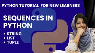 Python Sequences Explained Lists Tuples Strings Made Easy