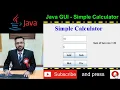 Java GUI - Simple Calculator using swing and with Event Handling