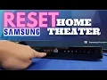 Reset Home theater Samsung   how to reset samsung home theater system