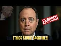 Adam Schiff DESTROYED After Ethics Stunt Backfires SPECTACULARLY