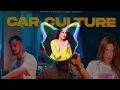 Car Culture (Official Video) : Laddi Chahal X Parmish Verma X Gurlez Akhtar ft. Mahira Sharma