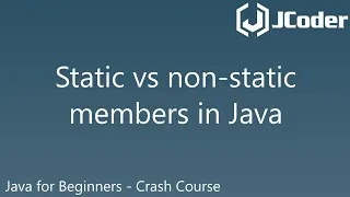 Static vs Non Static - Java for Beginners