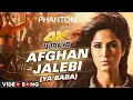 Download Lagu Afghan Jalebi | VIDEO Song | Phantom Movie Song  | Saif Ali Khan, Katrina Kaif