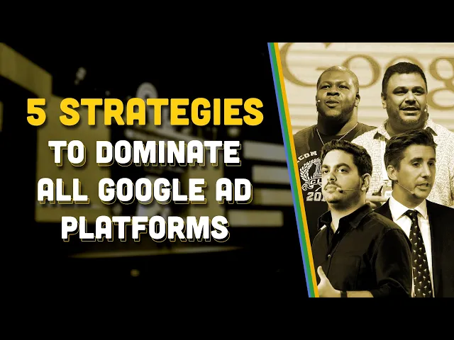 Thumbnail for 5 stratégies pour dominer toutes les plateformes Google Ads