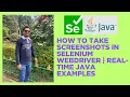 How to Take Screenshots in Selenium WebDriver Real-Time Java Examples