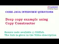 Deep copy example and Java deep copy using copy constructor
