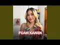 Lagu Fuan Kanek