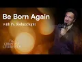 Lagu FLC CHRISTMAS CELEBRATION 2025  |  BE BORN AGAIN  |  Ps. Joshua Supit
