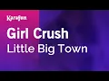 Download Lagu Girl Crush - Little Big Town | Karaoke Version | KaraFun