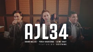 Download AJL34 Medley - Adam, Yuka \u0026 Azmi (Featuring. Scifunk) MP3