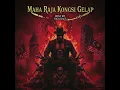 MAHA RAJA KONGSI GELAP ( OFFICIAL MUSIC )