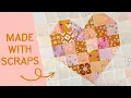 Make This Scrappy Heart Quilt Block