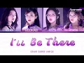 Download Lagu I'LL BE THERE (Color Coded Lyrics) - Orange, Phương Mỹ Chi, Lamoon, Han Sara | EM XINH SAY HI
