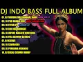 Lagu DJ INDO BASS FULL ALBUM 2022 - DJ TANJUNG MAS NINGGAL JANJI JEDAG JEDUG MENGKANE