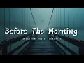 Download Lagu Before The Morning - Alan Walker Style | Progressive House | Sâo - New Song's 2025 🎧🔥
