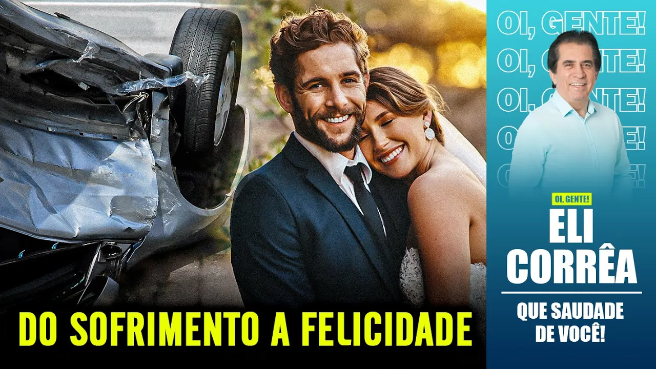 Do sofrimento a felicidade | Eli Corrêa Oficial |