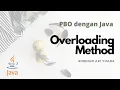 Tutorial Pemrograman Java Bag 5 Overloading