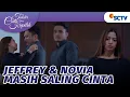 Download Lagu Dari Tatapan, Jelas Sekali Jeffrey Novia Masih Saling Cinta | Takdir Cinta Yang Kupilih Episode 315