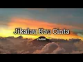 Judika - Jikalau Kau Cinta (speed up)