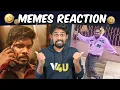 Lagu வேற Level -ல செஞ்சுட்டாங்க 😎 Memes Reaction 🤣 | Leader Trailer, Diwakar | Reels Kodumaigal | V4U