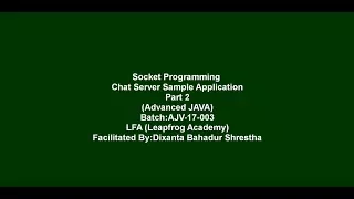Leapfrog Academy Java Socket Programming Chat Server Part 2 In Nepali