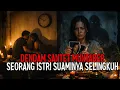Lagu DENDAM SANTET MUNTABER SEORANG ISTRI SUAMINYA SELINGKUH