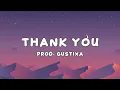 Download Lagu Thank You  (Prod. Gustixa)