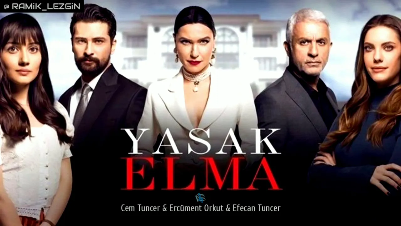 Yasak Elma - Jenerik