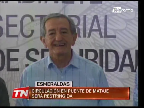 Circulación en puente de Mataje será restringida